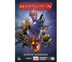 Guardians of the Galaxy Cilt 1 - Brian Michael Bendis - Marmara Çizgi
