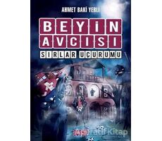 Sırlar Uçurumu - Beyin Avcısı 5 - Ahmet Baki Yerli - Acayip Kitaplar