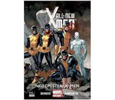 All New X-Men 1 - Geçmişteki X-Men - Brian Michael Bendis - Marmara Çizgi