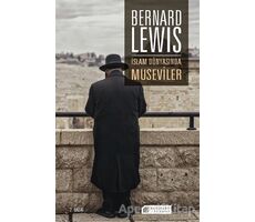 İslam Dünyasında Museviler - Bernard Lewis - Akıl Çelen Kitaplar