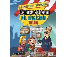 Cümlelerin Gücü Adına: Dil Bilgisinin Sırları - Yaşar Bayraktar - Eğlenceli Bilgi Yayınları