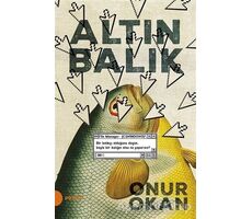 Altın Balık - Onur Okan - Portakal Kitap