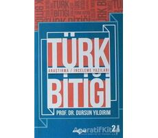 Türk Bitiği - Dursun Yıldırım - Akçağ Yayınları