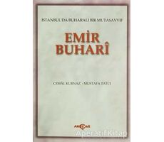 Emir Buhari - Mustafa Tatcı - Akçağ Yayınları