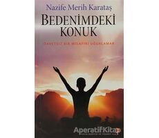 Bedenimdeki Konuk - Nazife Merih Karataş - Cinius Yayınları