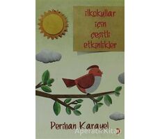 İlkokullar İçin Çeşitli Etkinlikler - Perihan Karayel - Cinius Yayınları