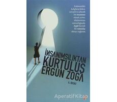 İnsanımsılıktan Kurtuluş - Ergun Zoga - Cinius Yayınları