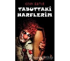 Tabuttaki Harflerim - Cenk Batur - Cinius Yayınları