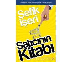 Satıcının Kitabı - Şefik İşeri - Cinius Yayınları