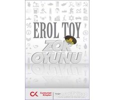 Zor Oyunu - Erol Toy - Cumhuriyet Kitapları