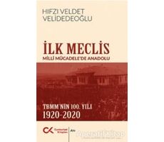 İlk Meclis - Hıfzı Veldet Velidedeoğlu - Cumhuriyet Kitapları