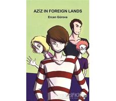 Aziz in Foreign Lands - Ercan Gürova - Gece Kitaplığı