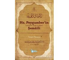 Hz. Peygamber’in Şemaili - İmam Tirmizi - Beka Yayınları