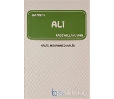 Hazreti Ali - Halid Muhammed Halid - Beka Yayınları