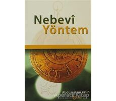 Nebevi Yöntem - Abdüsselam Yasin - Beka Yayınları