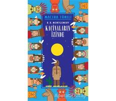 Kaçinaların İzinde -  Macera Tüneli - R. A. Montgomery - April Yayıncılık