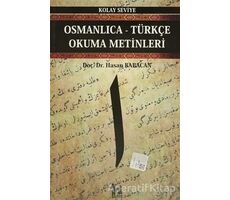 Osmanlıca-Türkçe Okuma Metinleri - Kolay Seviye-1 - Hasan Babacan - Altın Post Yayıncılık