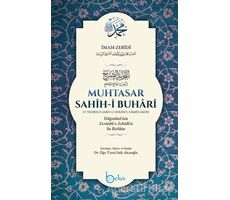 Muhtasar Sahih-i Buhari (Şamua) - İmam Zebidi - Beka Yayınları