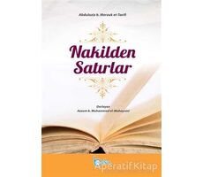 Nakilden Satırlar - Abdulaziz b. Merzuk et-Tarifi - Beka Yayınları