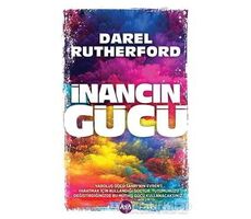 İnancın Gücü - Darel Rutherford - Aya Kitap