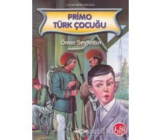 Primo Türk Çocuğu - Ömer Seyfettin - Akçağ Yayınları
