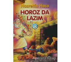 Horoz Da Lazım - Orhan Dündar - Akçağ Yayınları