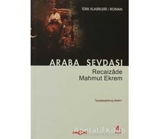 Araba Sevdası - Recaizade Mahmut Ekrem - Akçağ Yayınları