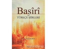 Basiri ve Türkçe Şiirleri - Basiri - Akçağ Yayınları