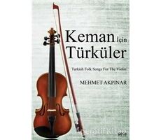 Keman İçin Türküler - Mehmet Akpınar - Gece Kitaplığı