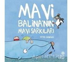 Mavi Balina’nın Mavi Şarkıları - Peter Carnavas - Hep Kitap