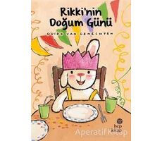 Rikki’nin Doğum Günü - Guido Van Genechten - Hep Kitap