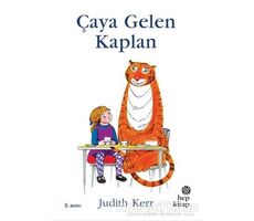 Çaya Gelen Kaplan - Judith Kerr - Hep Kitap