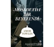 Moskova’da Bir Beyefendi - Amor Towles - Hep Kitap
