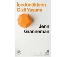 İçedönüklerin Gizli Yaşamı - Jenn Granneman - Hep Kitap