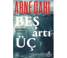 Beş Artı Üç - Arne Dahl - Hep Kitap