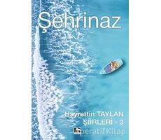 Şehrinaz - Hayrettin Taylan - Çınaraltı Yayınları