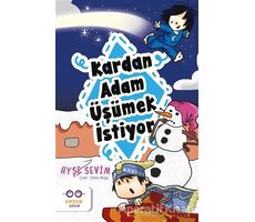 Kardan Adam Üşümek İstiyor - Ayşe Sevim - Cezve Çocuk