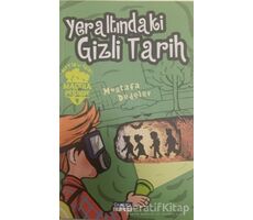 Yeraltındaki Gizli Tarih - Metin ve Ekibi Macera Peşinde 4