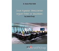 İnsan Kaynakları Yöneticilerinin Değişen Rolleri ve Yetkinlikleri