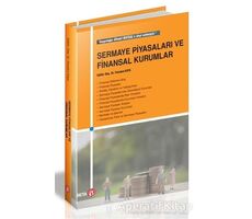 Sermaye Piyasaları ve Finansal Kurumlar - Ferudun Kaya - Beta Yayınevi