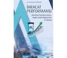 İhracat Performansı - Mehmet Sağlam - Beta Yayınevi