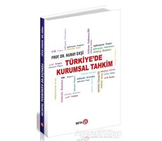 Türkiye’de Kurumsal Tahkim - Nuray Ekşi - Beta Yayınevi