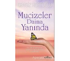 Mucizeler Daima Yanında - Cengiz Hortoğlu - Yediveren Yayınları