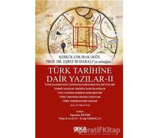 Türk Tarihine Dair Yazilar 2 - Tuba Kalkan - Gece Kitaplığı