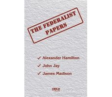 The Federalist Papers - Alexander Hamilton - Gece Kitaplığı