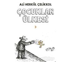 Çocuklar Ülkesi - Ali Herkül Çelikkol - Cinius Yayınları