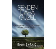 Senden Daha Güzel - Etem Saraç - Cinius Yayınları