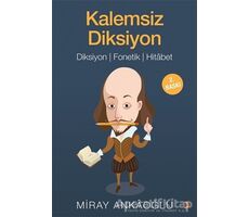 Kalemsiz Diksiyon - Miray Ankaoğlu - Cinius Yayınları