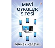Mavi Öyküler Sitesi - Perihan Karayel - Cinius Yayınları