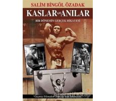 Kaslar ve Anılar - Salim Bingöl Özadak - Cinius Yayınları